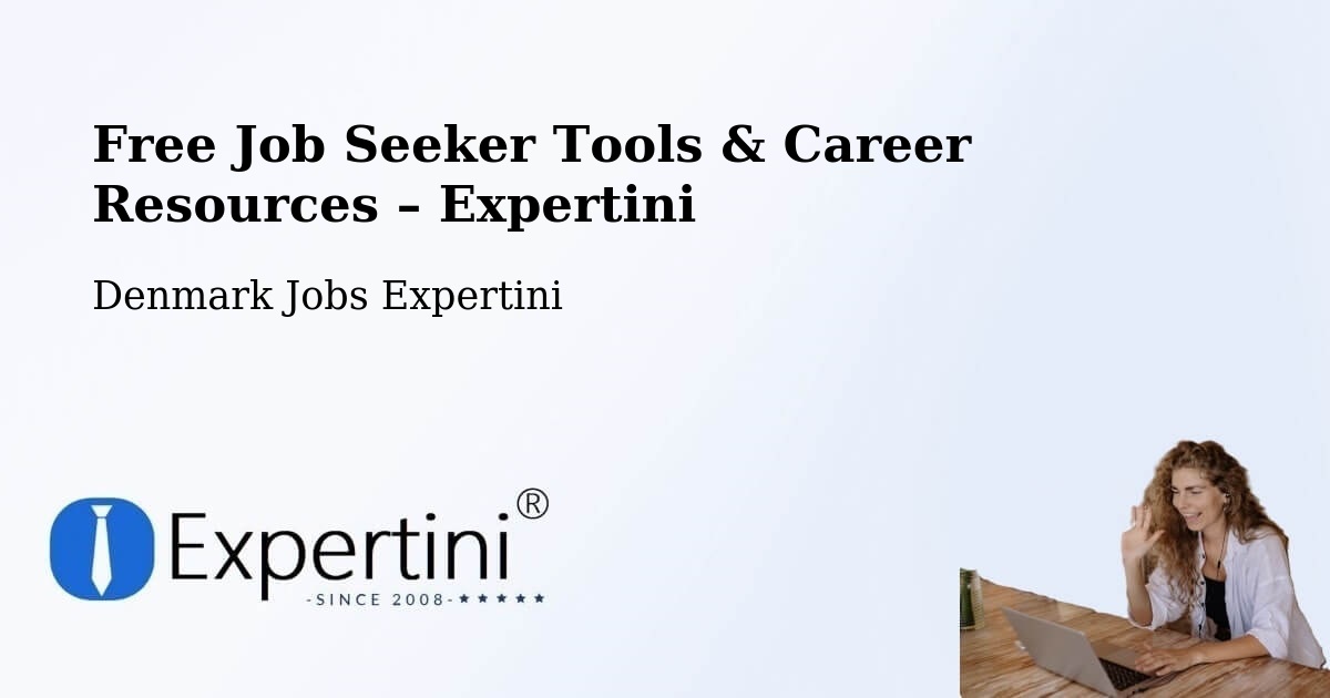 Free Job Seeker Tools & Career Resources – Framlev - Framlev, Denmark Jobs Expertini