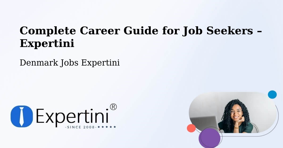 Career Guide for Job Seekers – Framlev - Framlev, Denmark Jobs Expertini