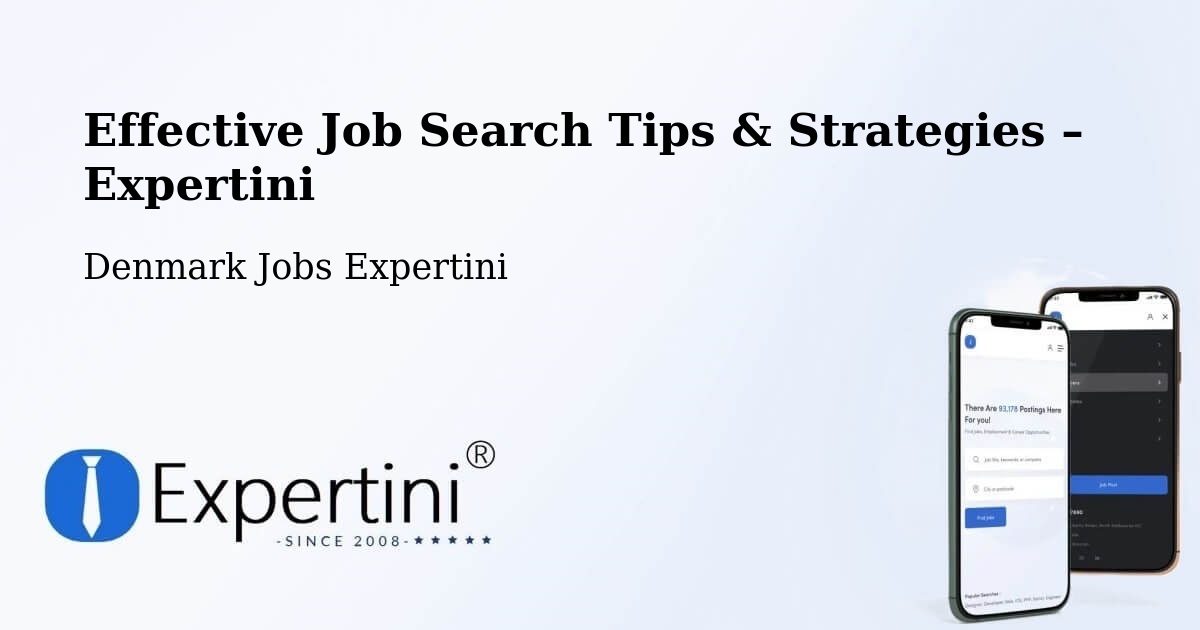 Job Search Tips & Strategies for Job Seekers – Framlev - Framlev, Denmark Jobs Expertini
